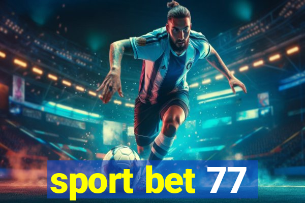 sport bet 77